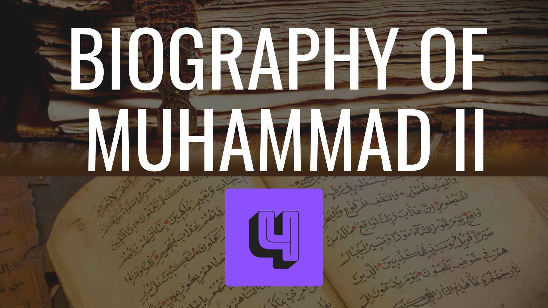 Biography of Muhammad Part 2
