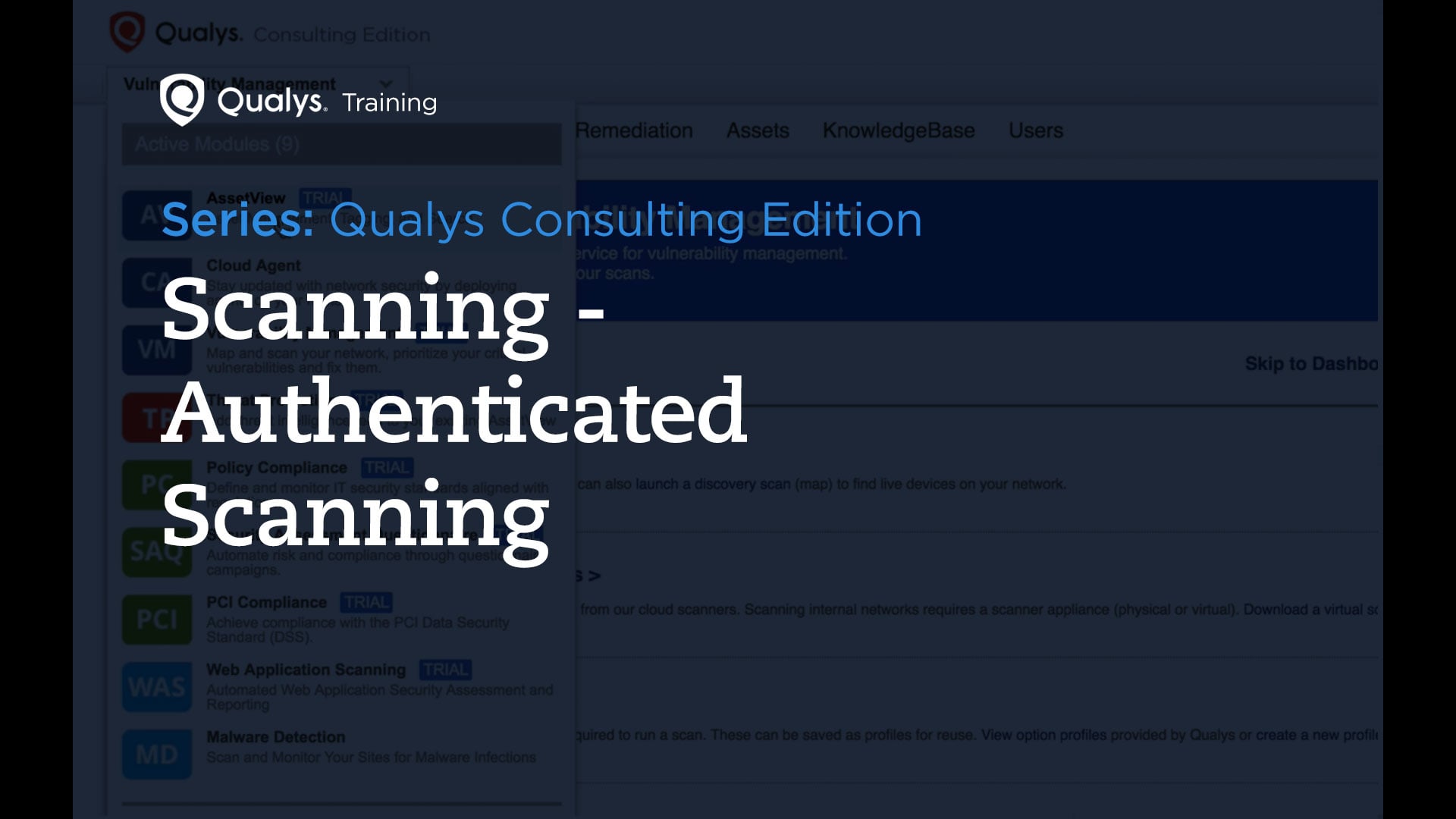 Authenticated Scanning - Qualys Consulting Edition