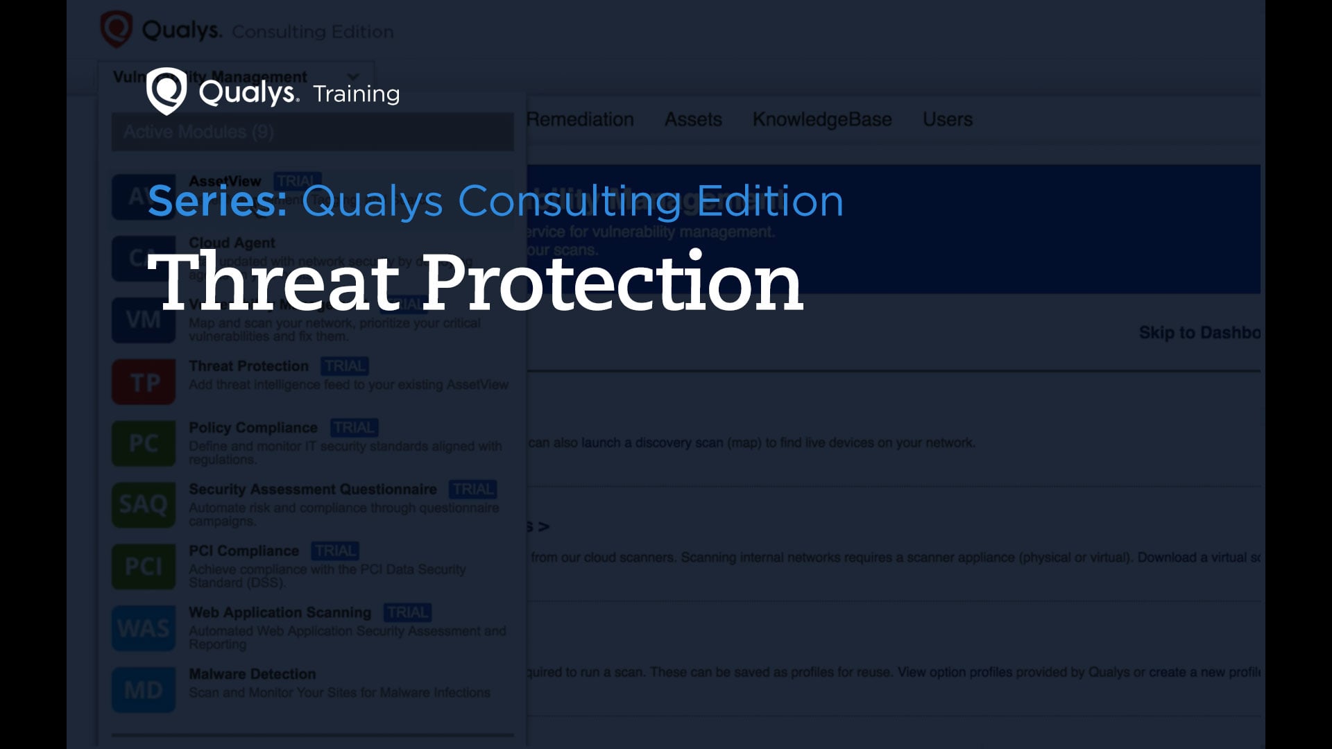 Threat Protection - Qualys Consulting Edition