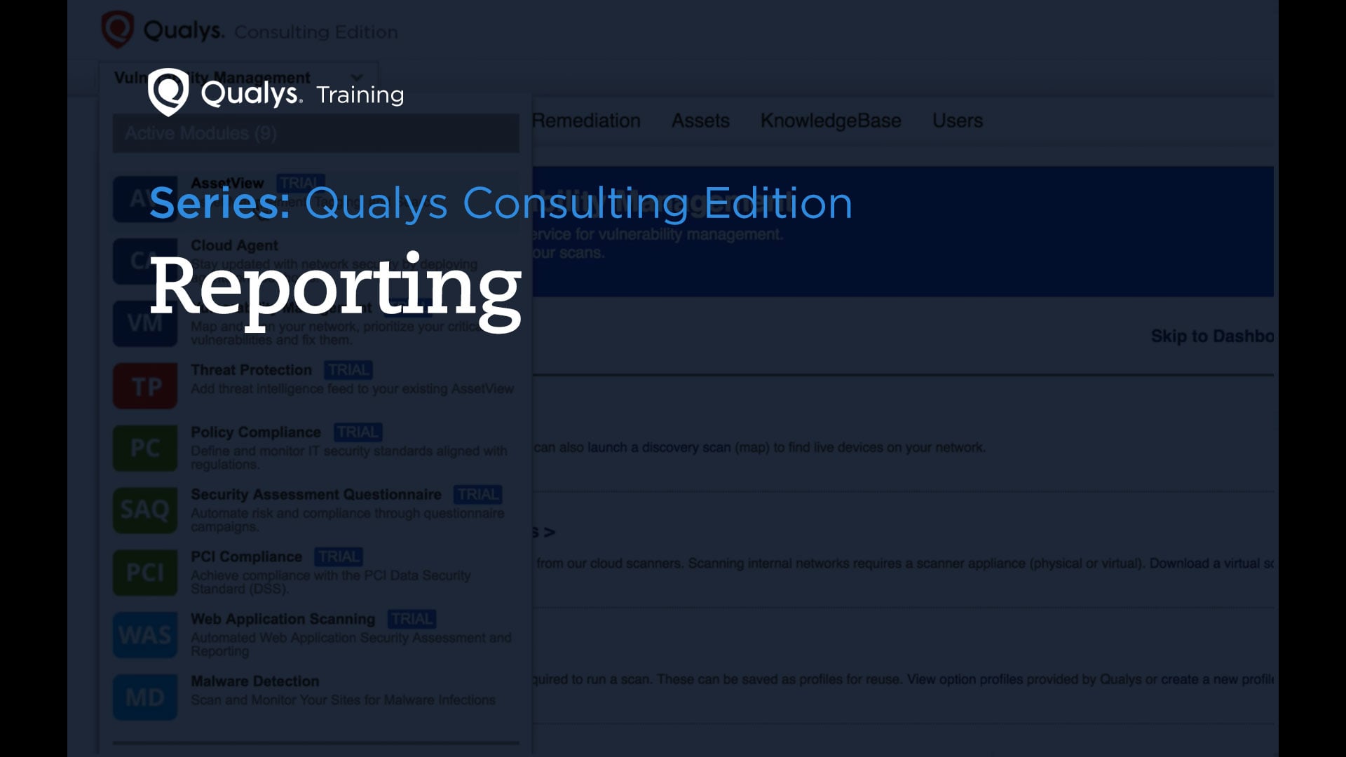 Reporting - Qualys Consulting Edition