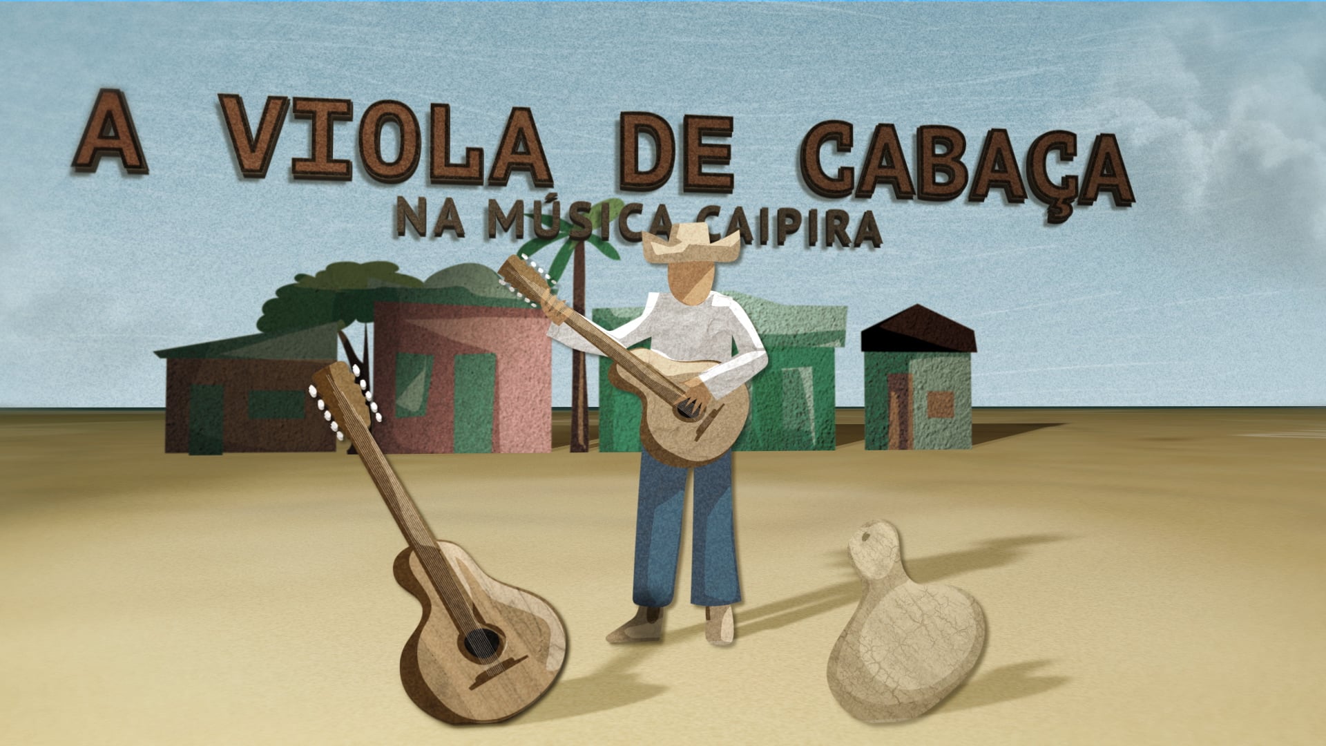 Taquaras 2 - Ep13 - Viola de Cabaça (Teaser)