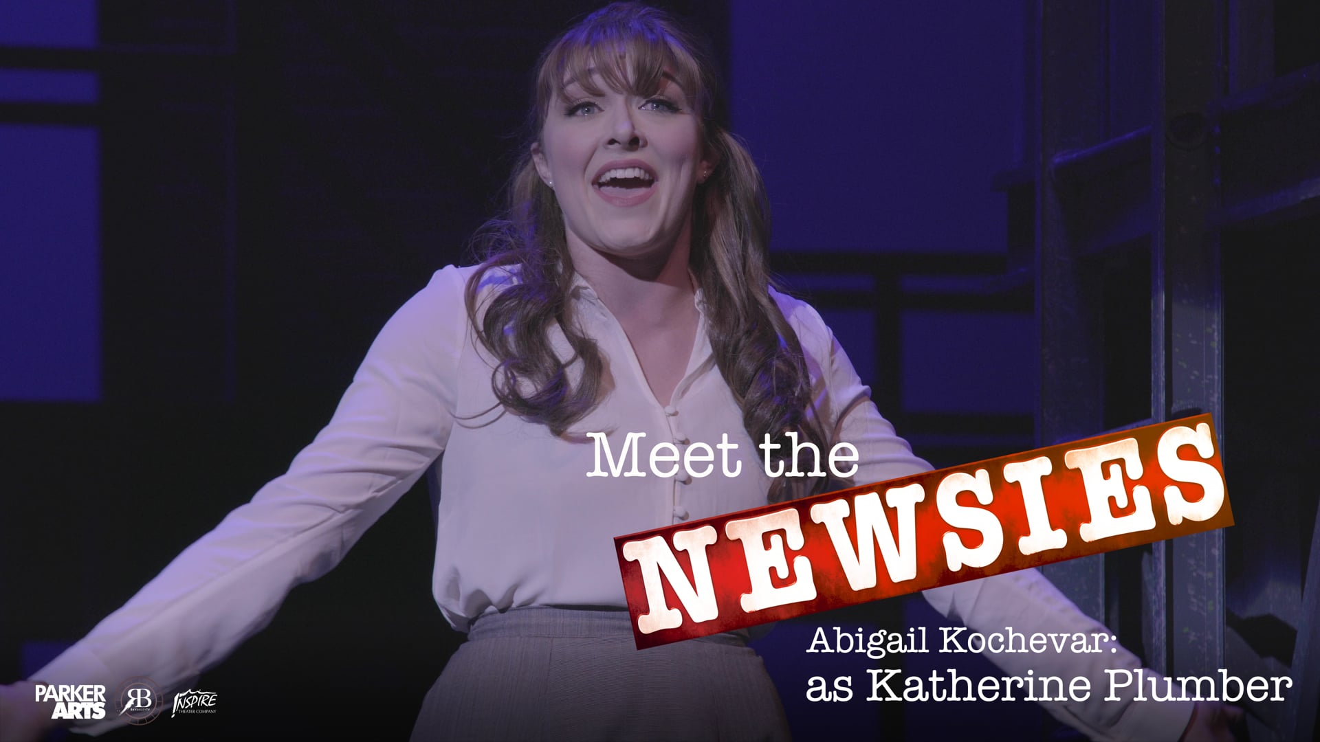 Meet the Newsies - Abigail Kochevar as Katherine