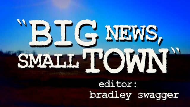 Big News, Small Town