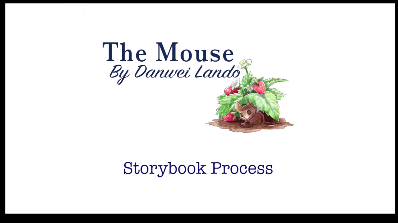 The Mouse: Story Process