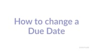 How To Change Due Date On Vimeo