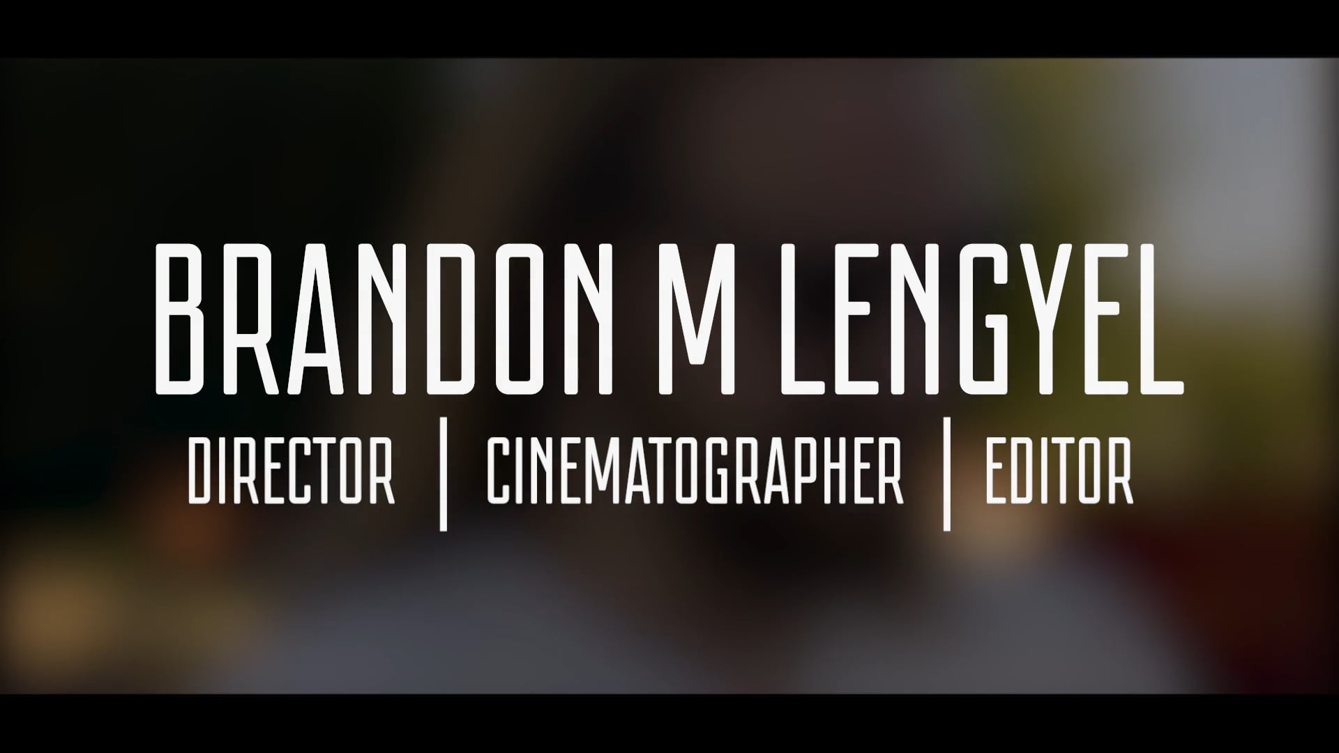 Brandon M Lengyel | Reel 2018