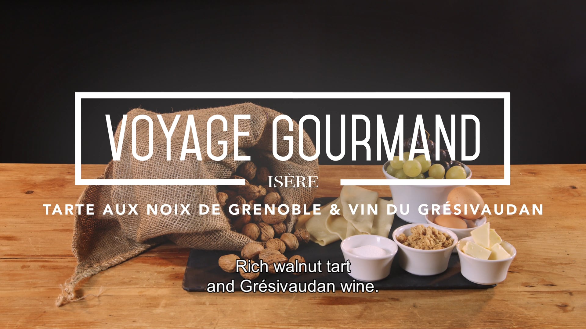 Voyage Gourmand – La noix de Grenoble