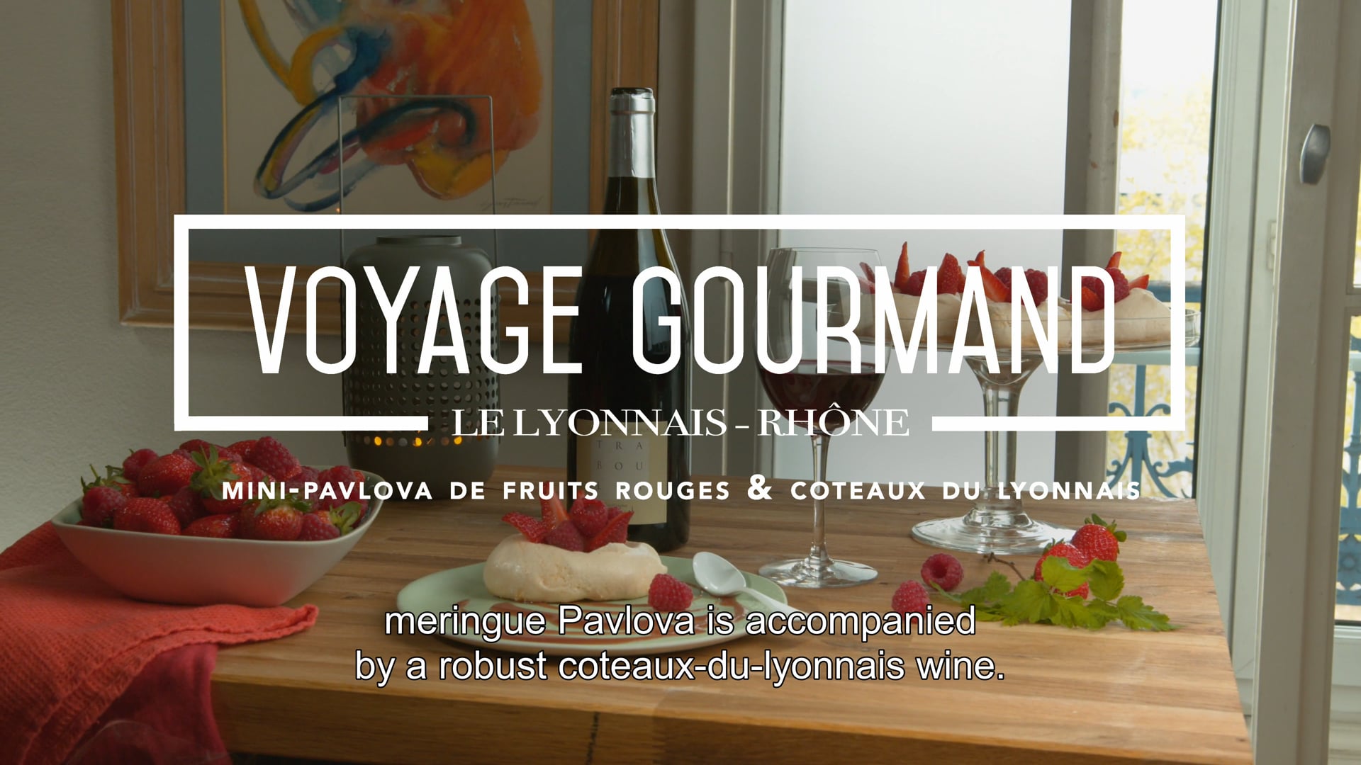 Voyage Gourmand – Les fruits rouges des Monts du Lyonnais