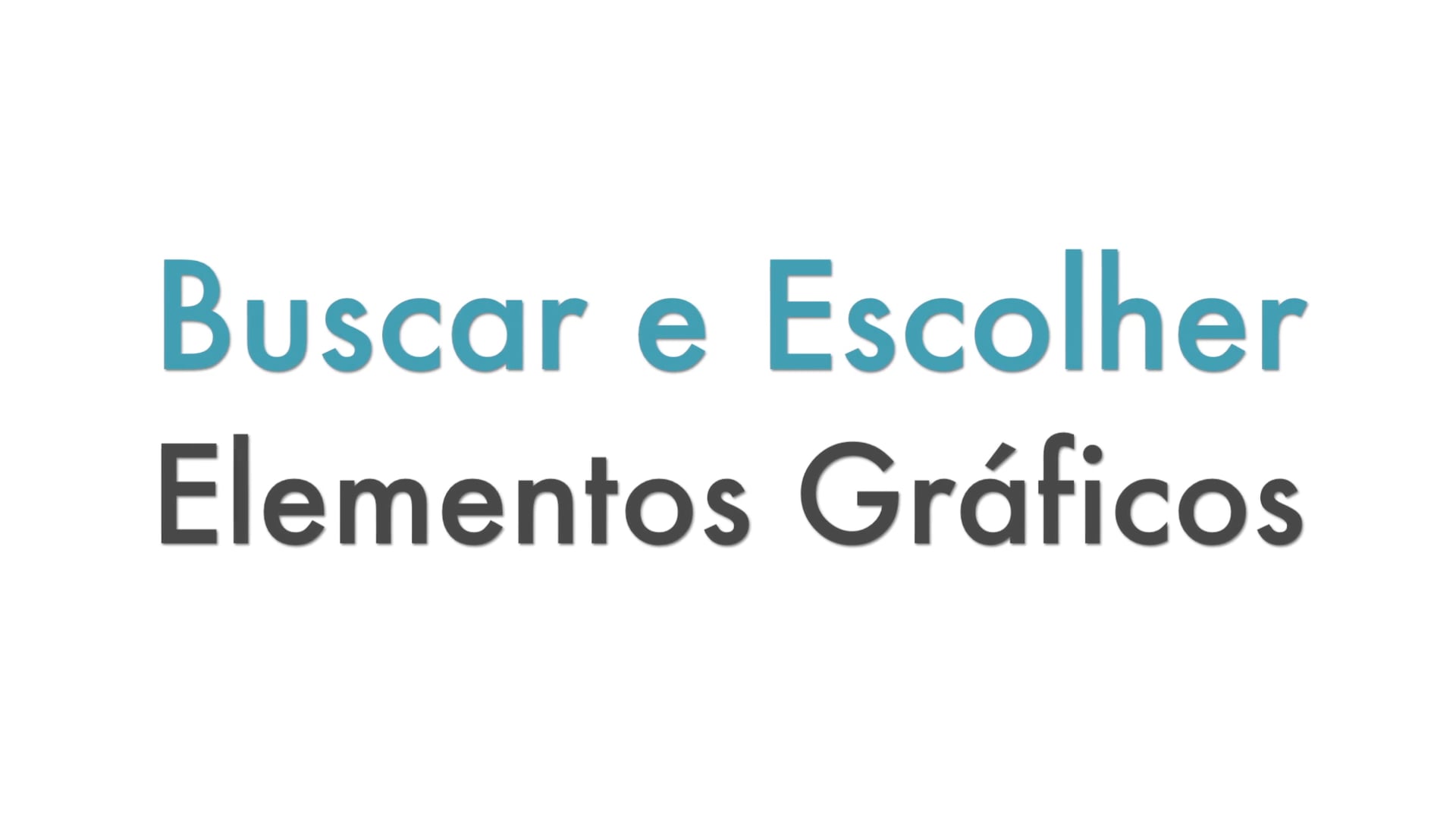 Buscar e escolher Elementos gráficos