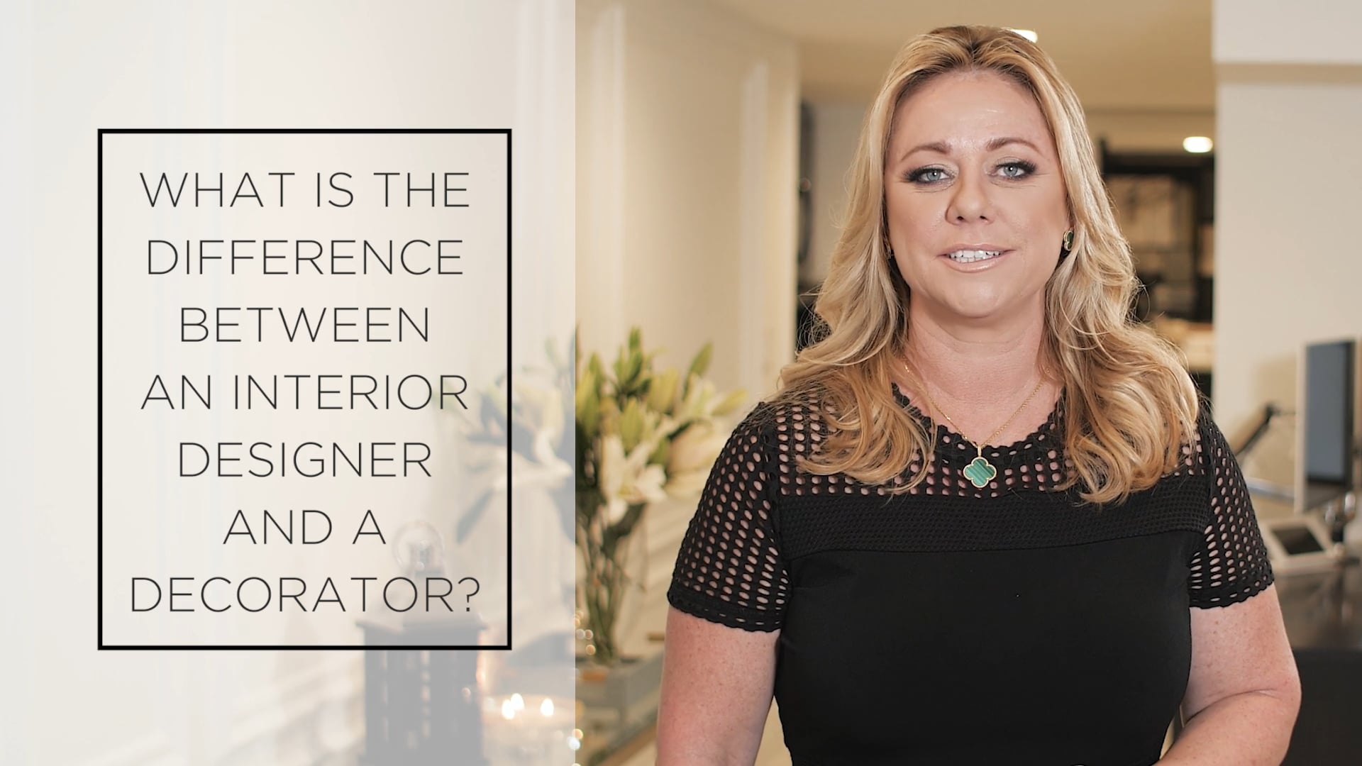 JAIME BLOMQUIST - WHAT IS THE DIFFERENCE BETWEEN AN INTERIOR DESIGNER AND A DECORATOR