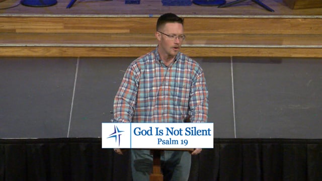 God Is Not Silent | Psalm 19