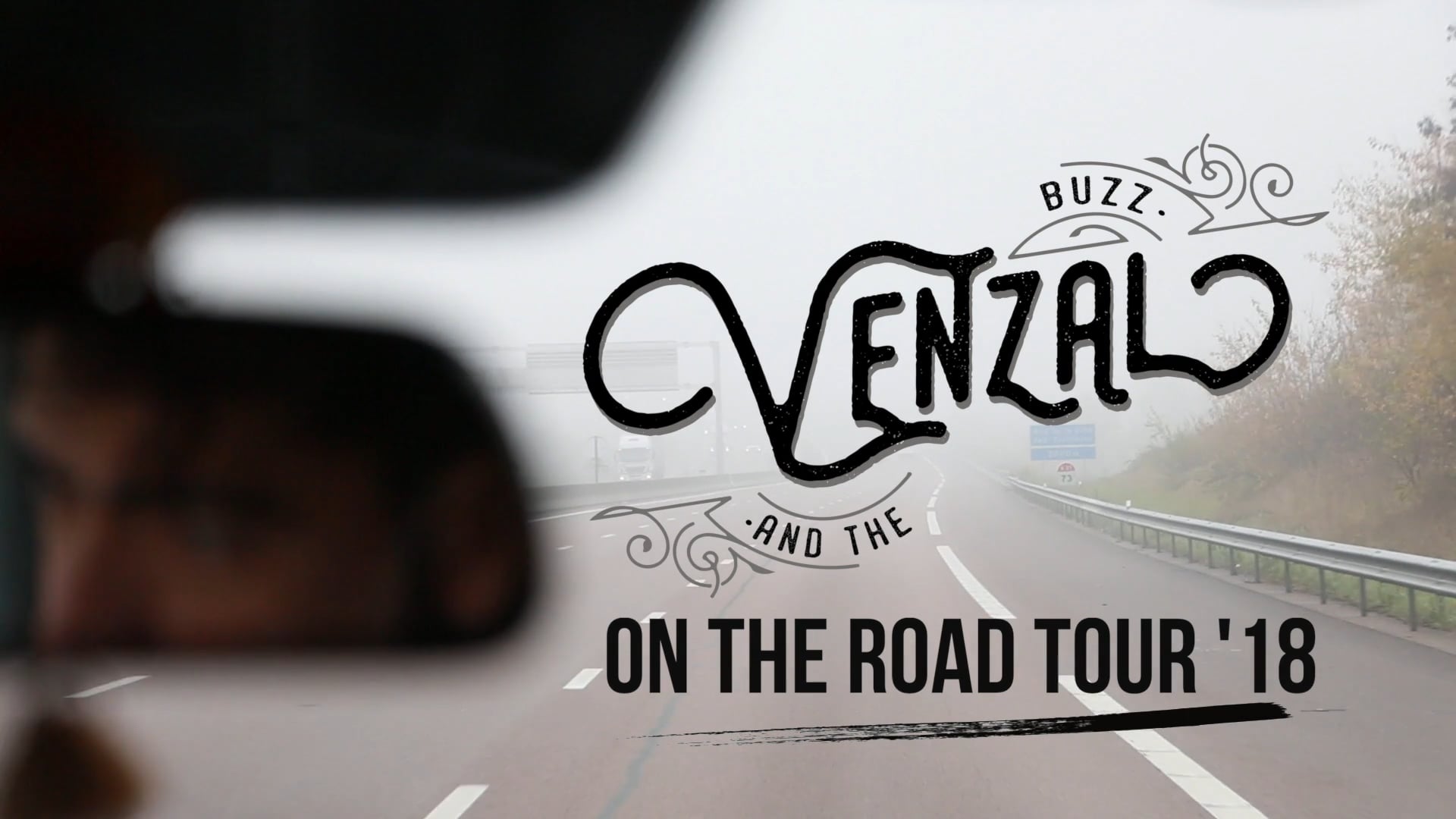 Venzal & the Buzz (on the road tour 2018)