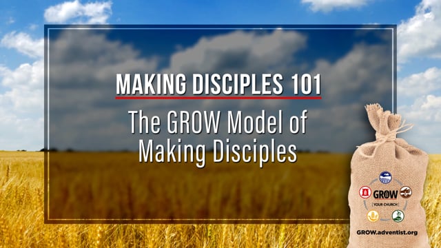 The GROW Model of Making Disciples