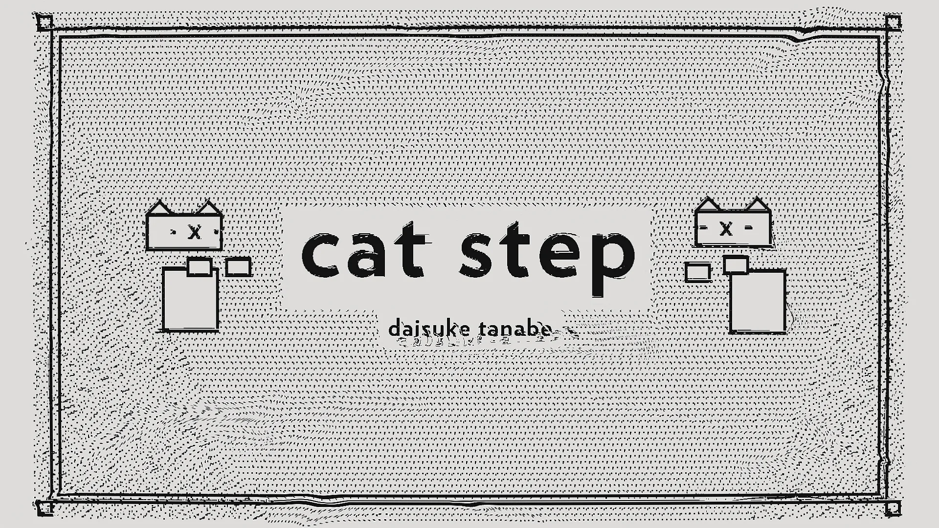 Daisuke Tanabe cat step on Vimeo