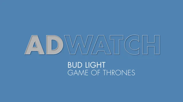 Bud Light & 'Game of Thrones' Team Up to Win Super Bowl 53