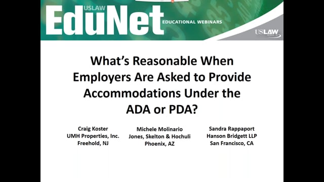 What’s Reasonable When Employers Are Asked To Provide Accommodations Under the ADA or PDA_ Video