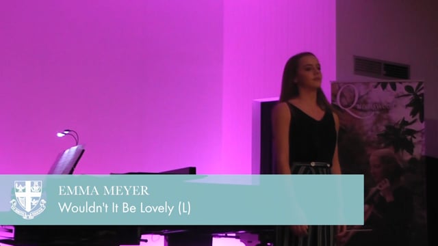 Gold Singing 2019: Emma Meyer - Wouldn't It Be Lovely