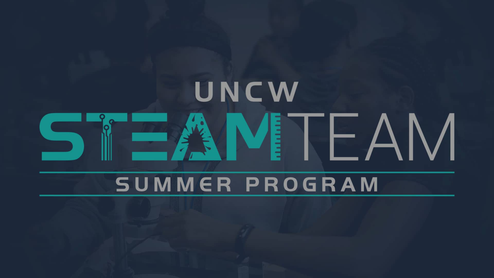 UNCW STEAM Team Summer Program on Vimeo