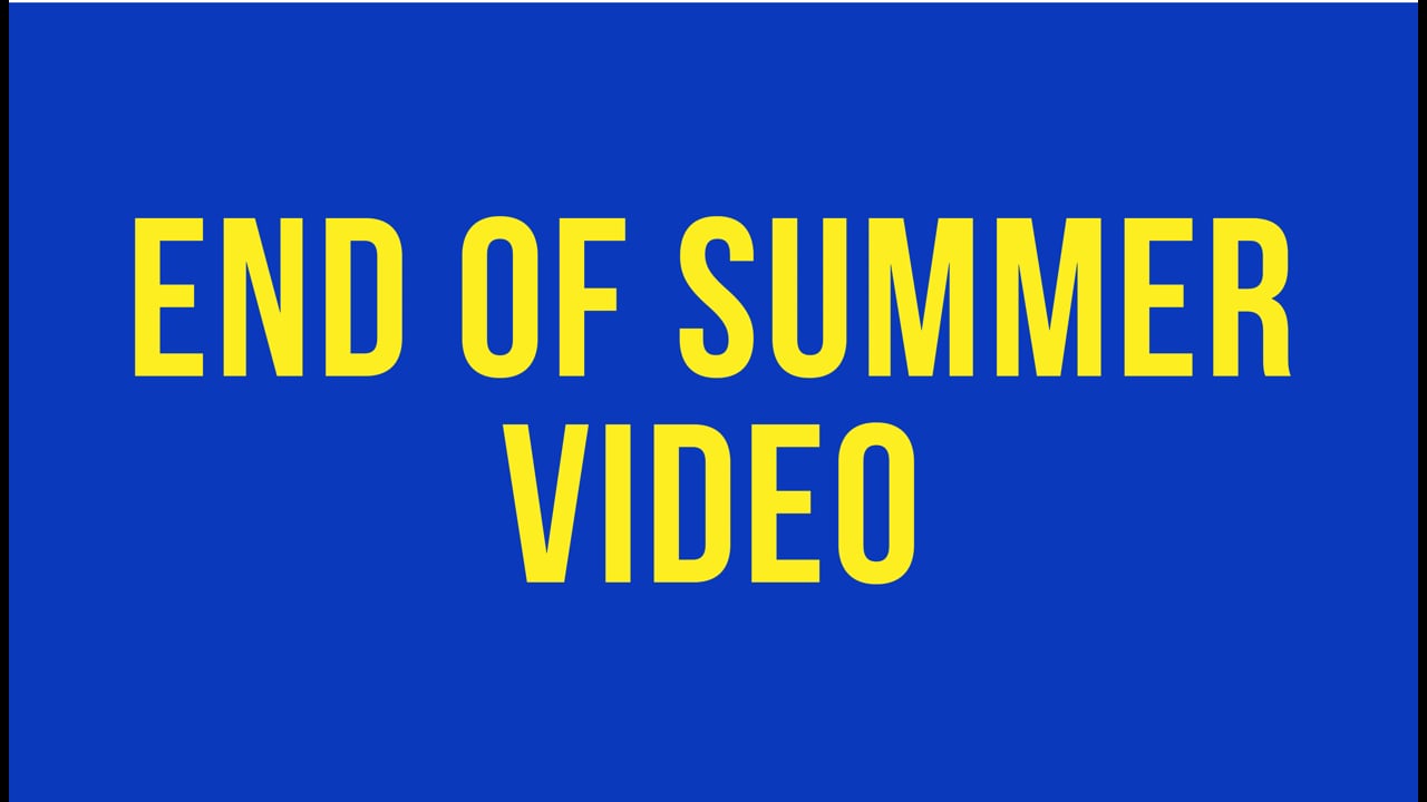 End Summer Video