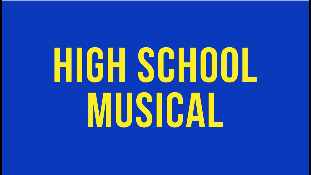 High School Musical