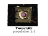 ThrustMe : propulsion 2.0