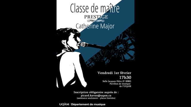 Classe de maître avec Catherine Major
