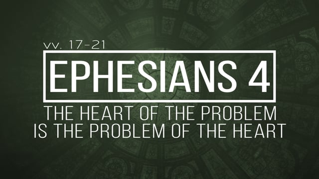 Ephesians 4 On Vimeo