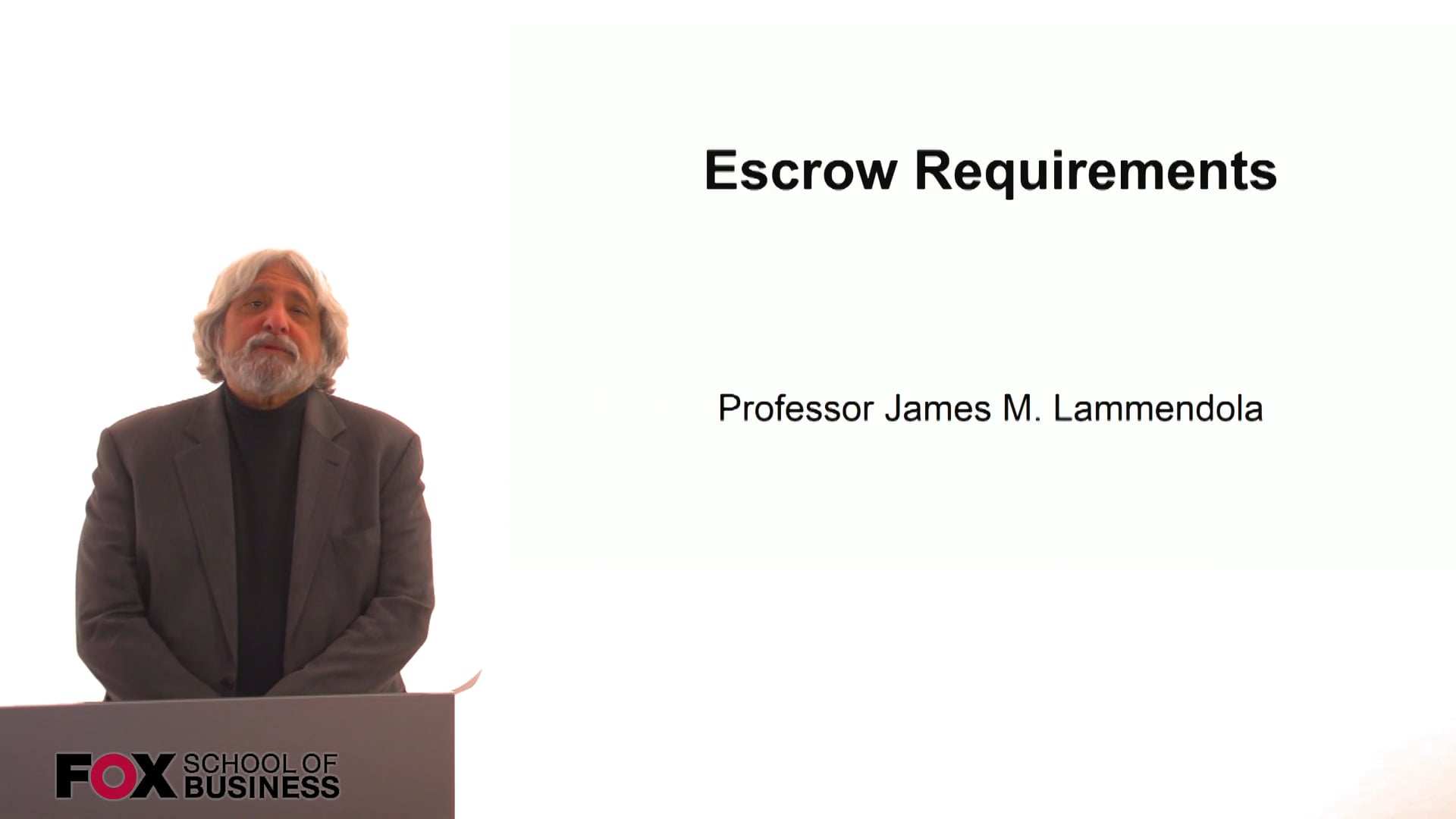 Escrow Requirements