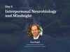 Interpersonal Neurobiology and Mindsight