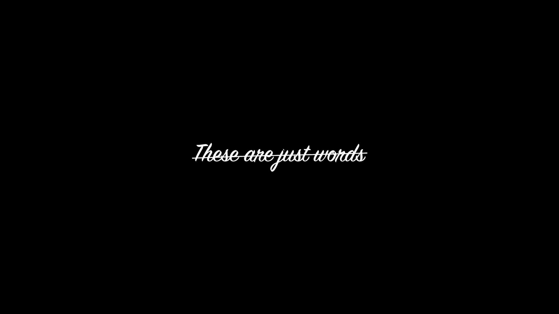 These are just words (2017)