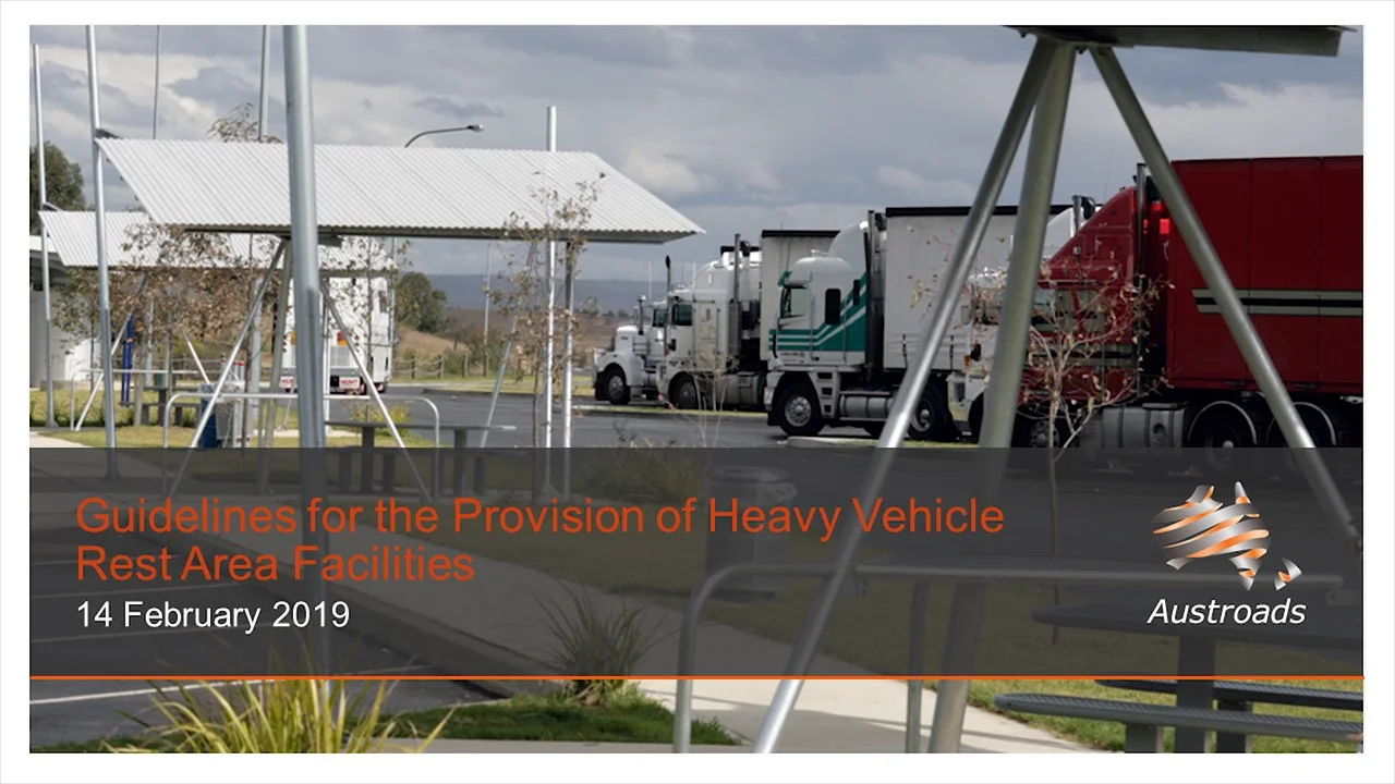 Guidelines for the Provision of Heavy Vehicle Rest Area Facilities on Vimeo