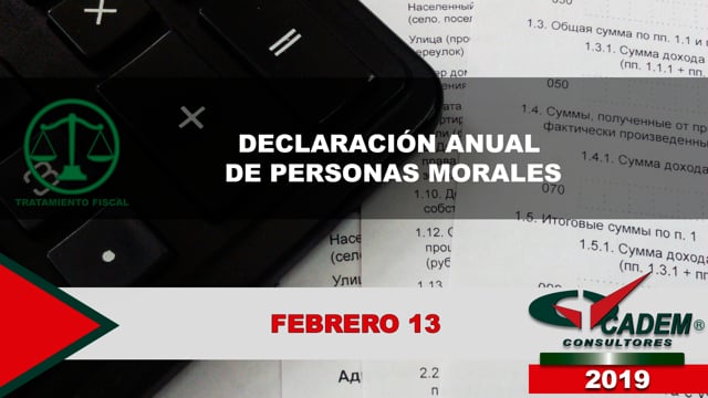 Declaración anual de personas morales. 