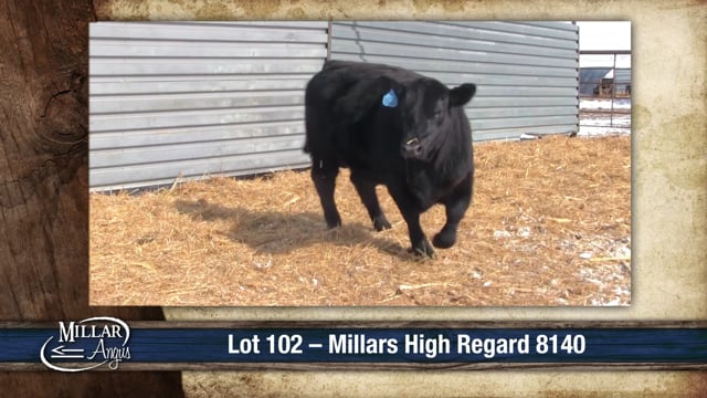 Lot #102 - MILLARS HIGH REGARD 8140