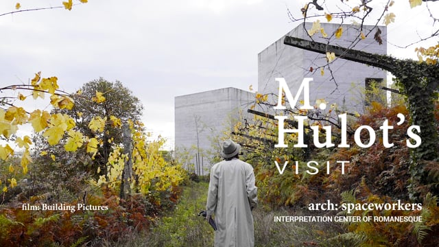 M. Hulot’s Visit I Interpretation Center of Romanesque