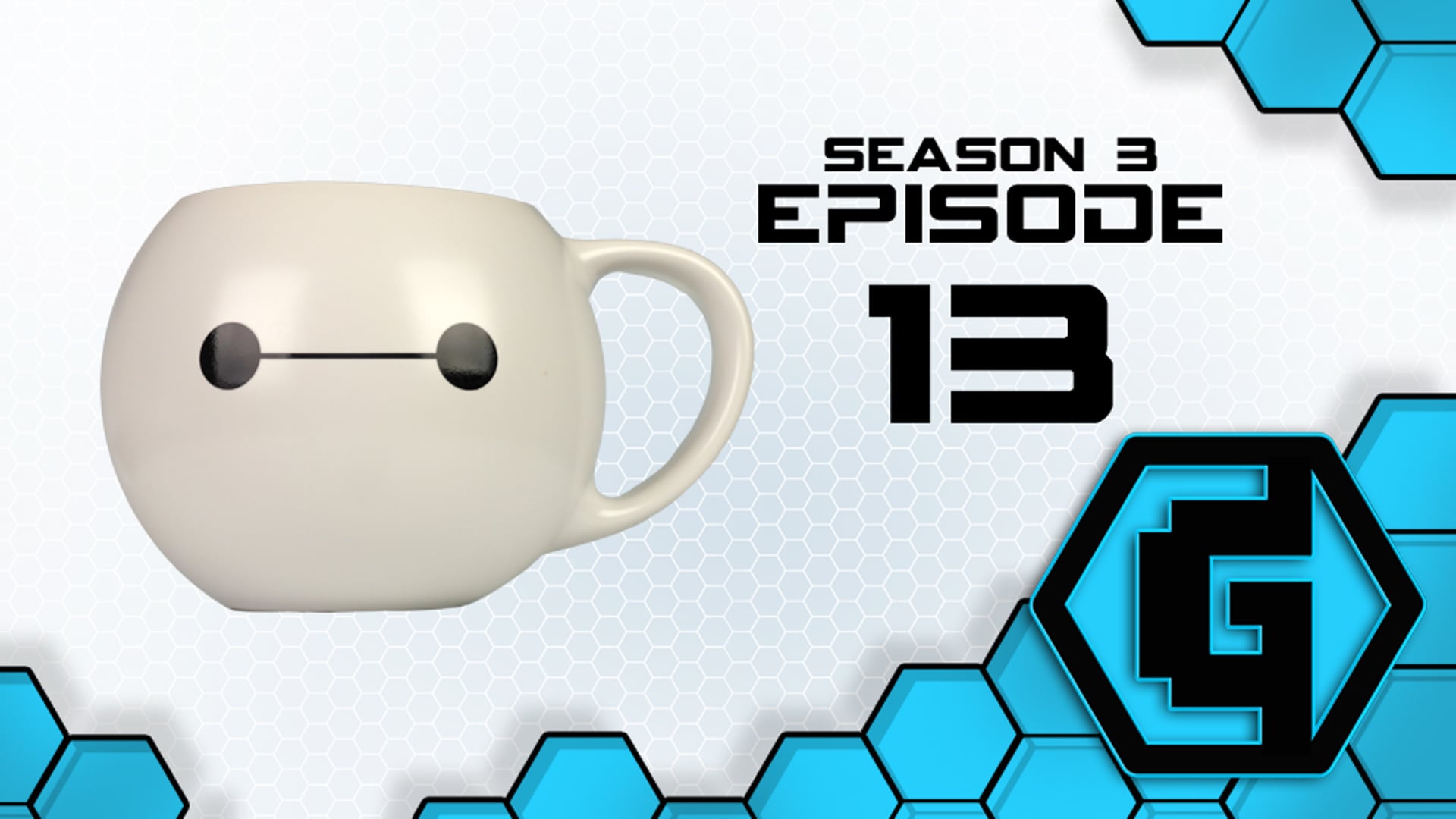 The Geekery View - S3 - E13