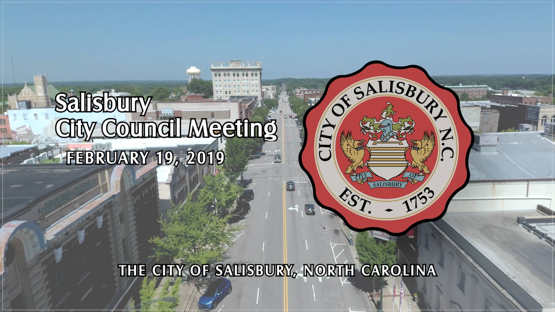 02/19/2019 Salisbury (NC) City Council Meeting on Vimeo
