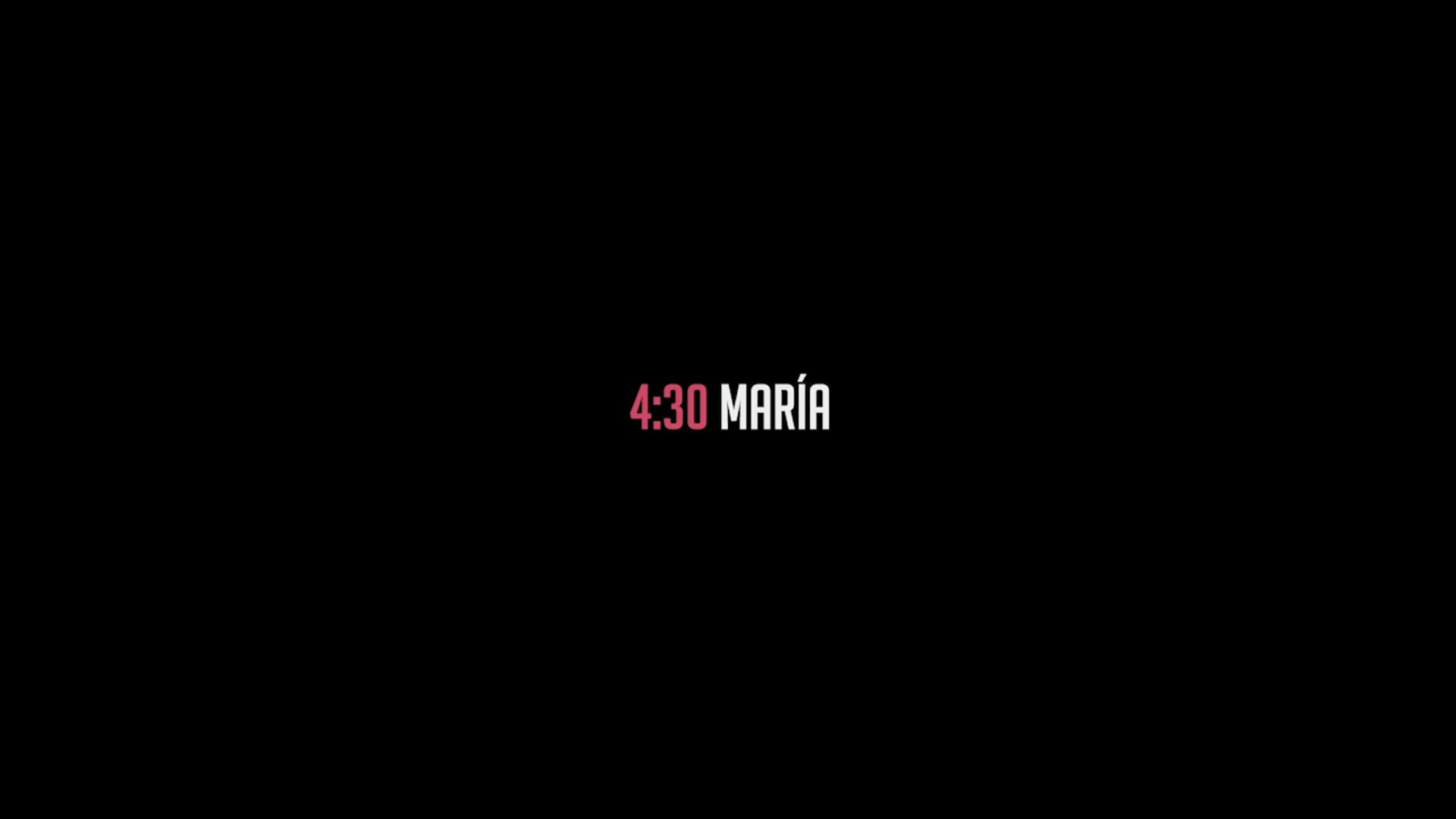 4:30 María