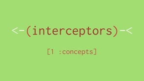 47. Interceptors, part 1, concepts