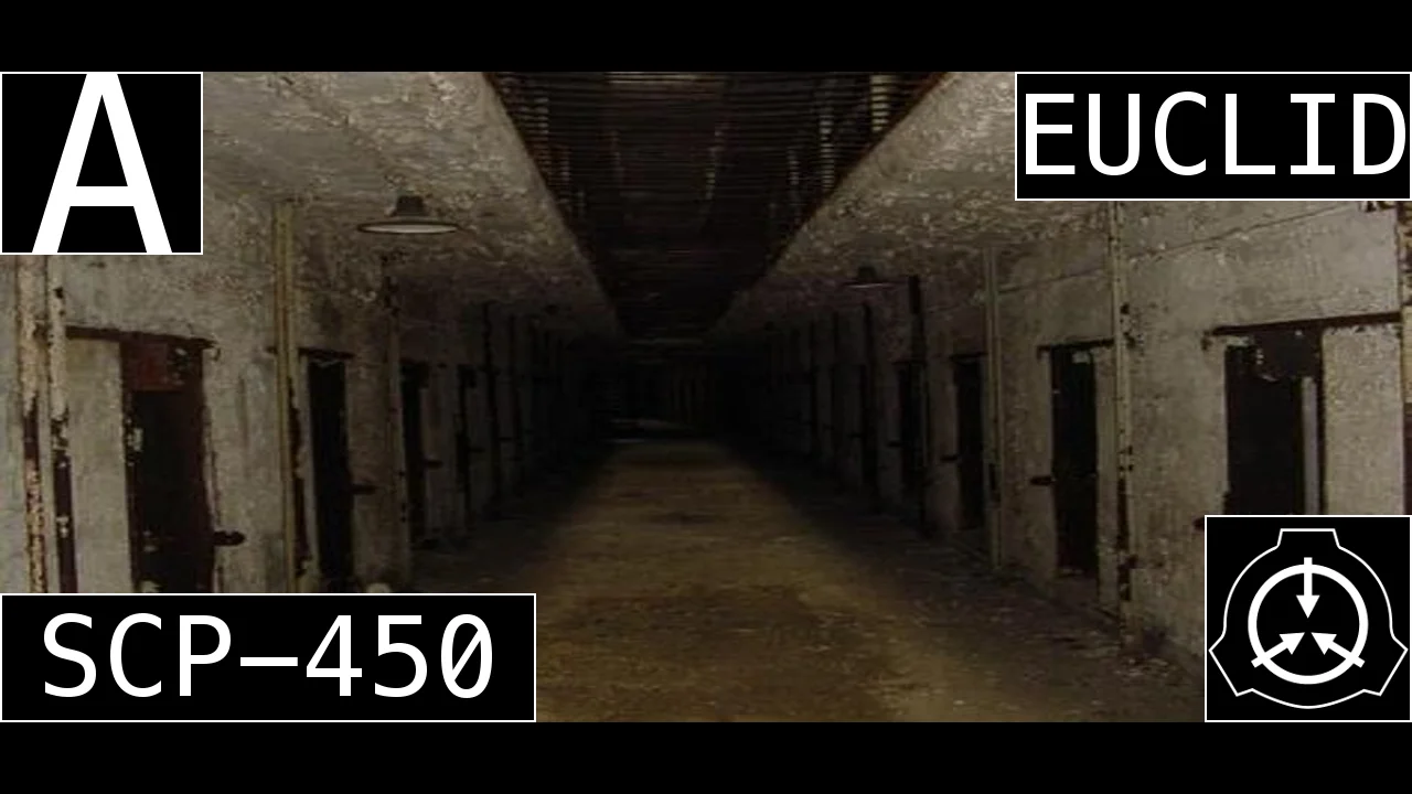 SCP-450  Abandoned Federal Penitentiary (SCP Orientation) 
