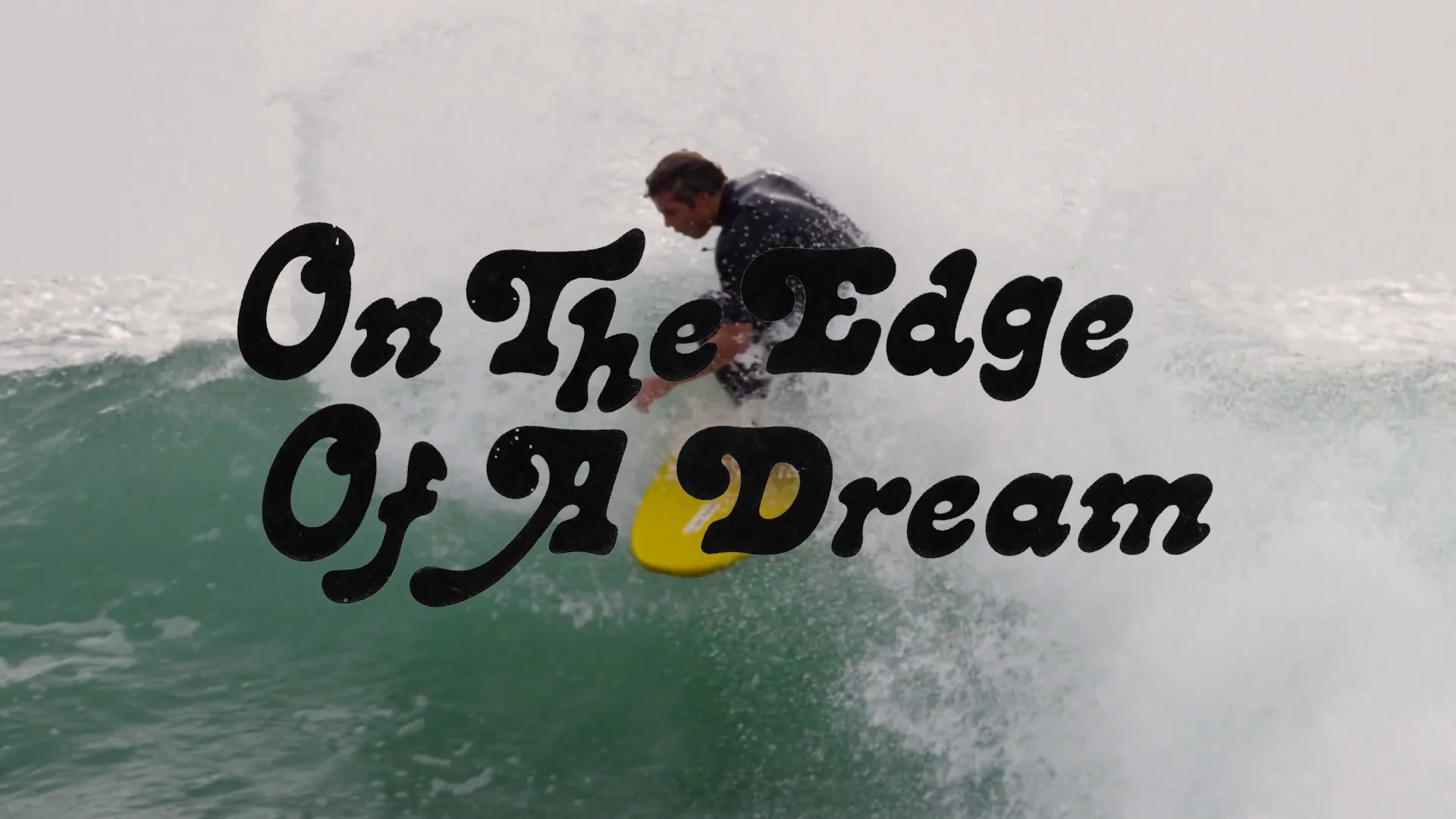 ON THE EDGE OF A DREAM アンドリューキッドマン 274 - On The Edge Of A Dream - Surf Splendor