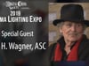 Roy H. Wagner, ASC at 2019 DCS Lighting Expo