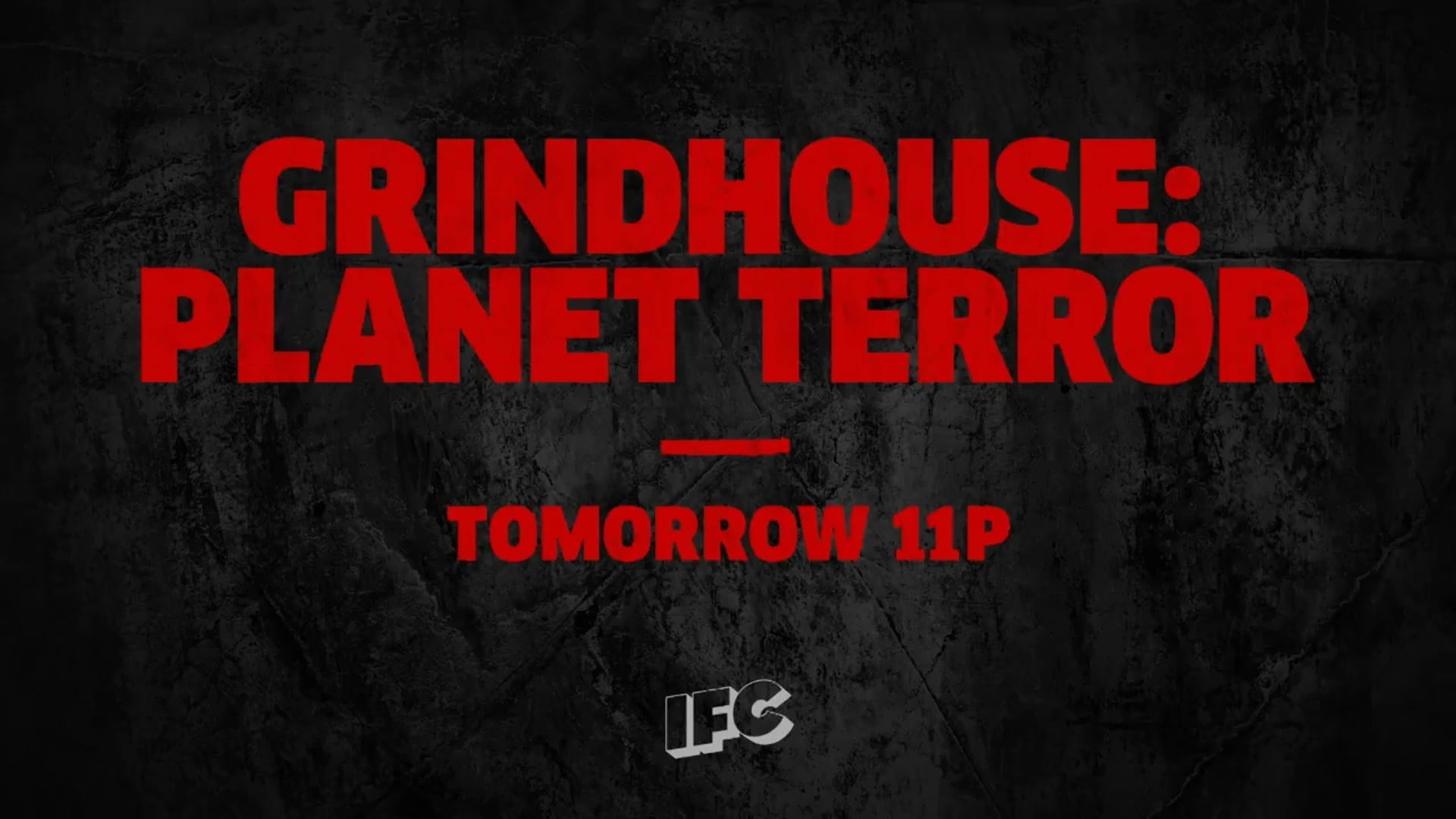 Shudder Mondays Presents Grindhouse: Planet Terror