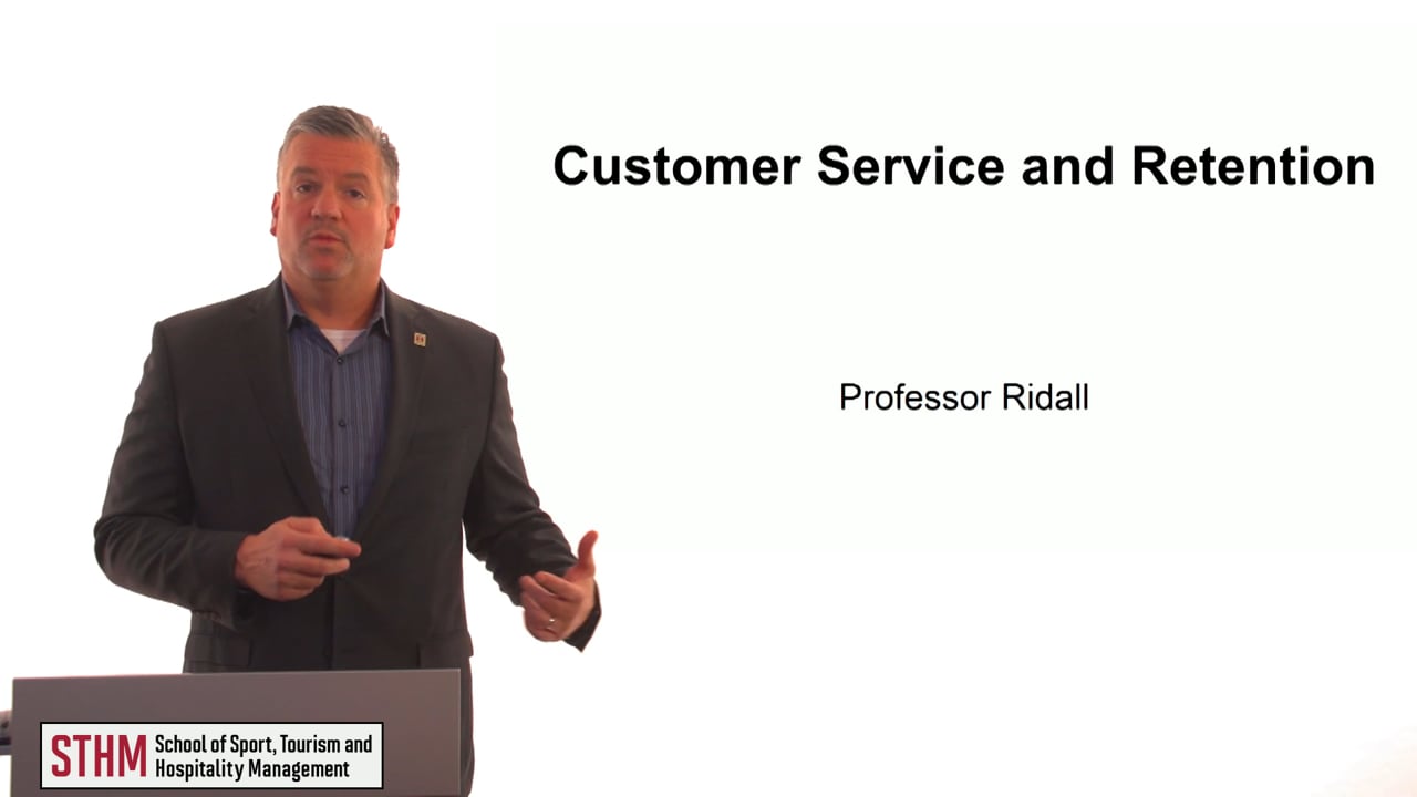 Customer Service and Retention