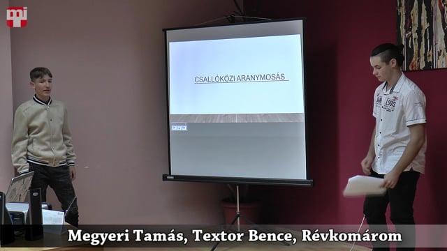 Kincskeresők 2018 - Megyeri Tamás, Textor Bence, Révkomárom