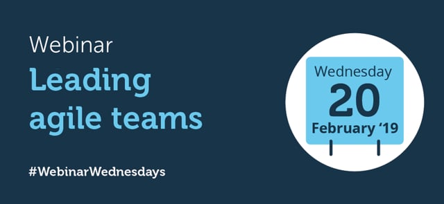 Leading Agile Teams - Webinar Wednesday, 20/02/2019