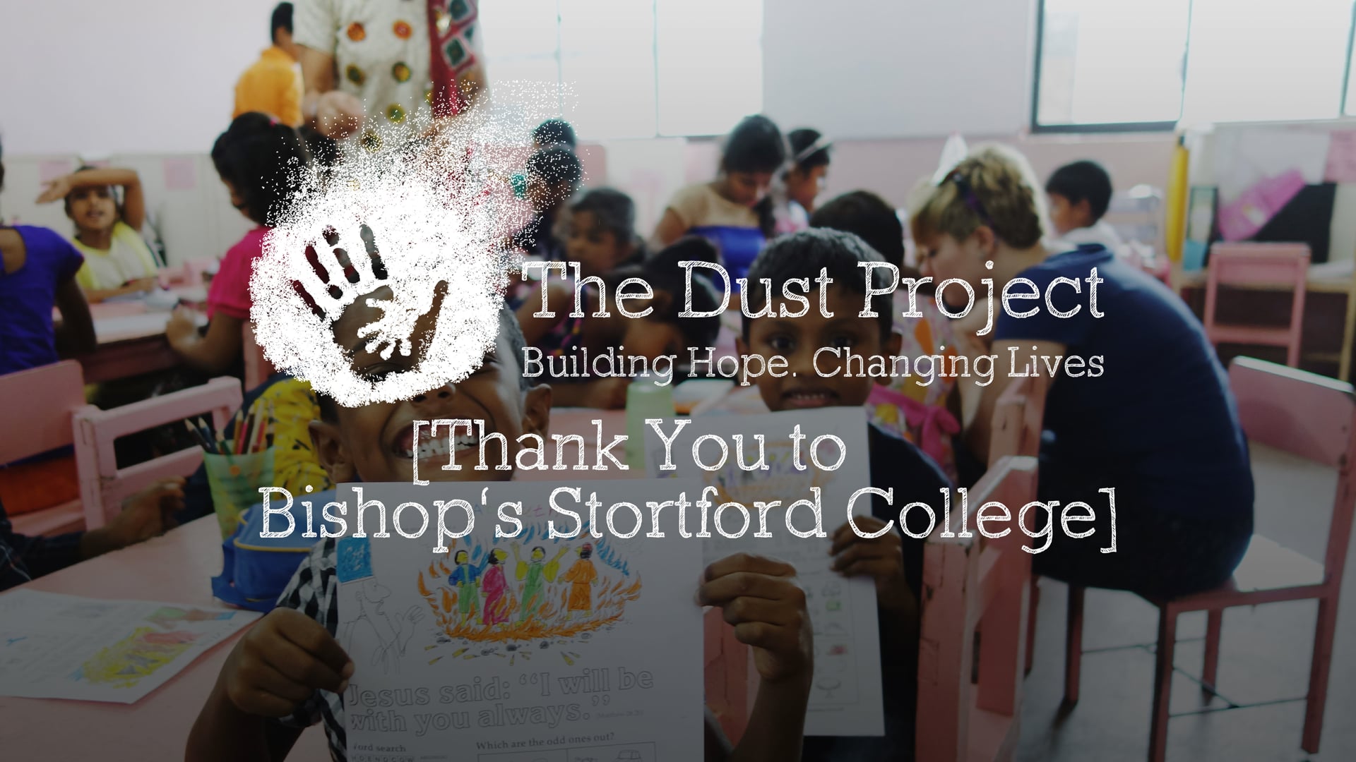 Dust Project thank you to Bishops Stortford College