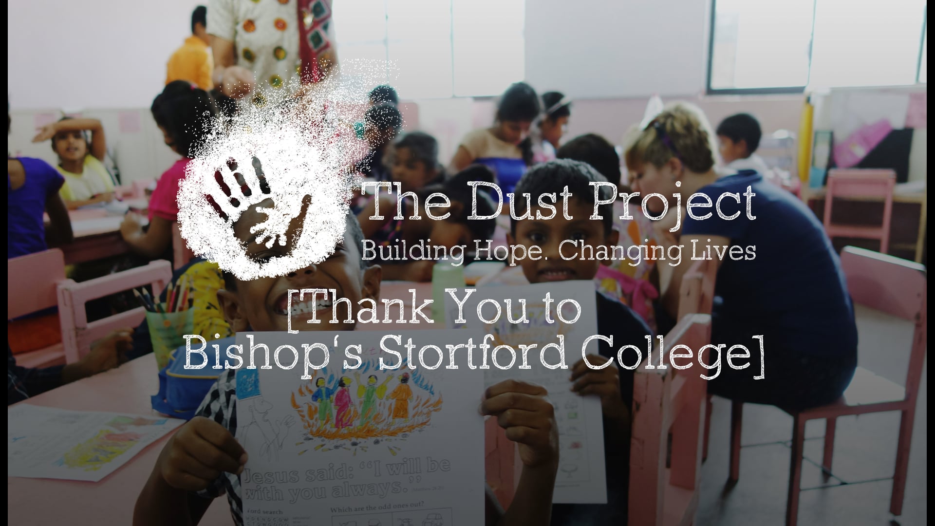 Dust Project thank you to Bishops Stortford College