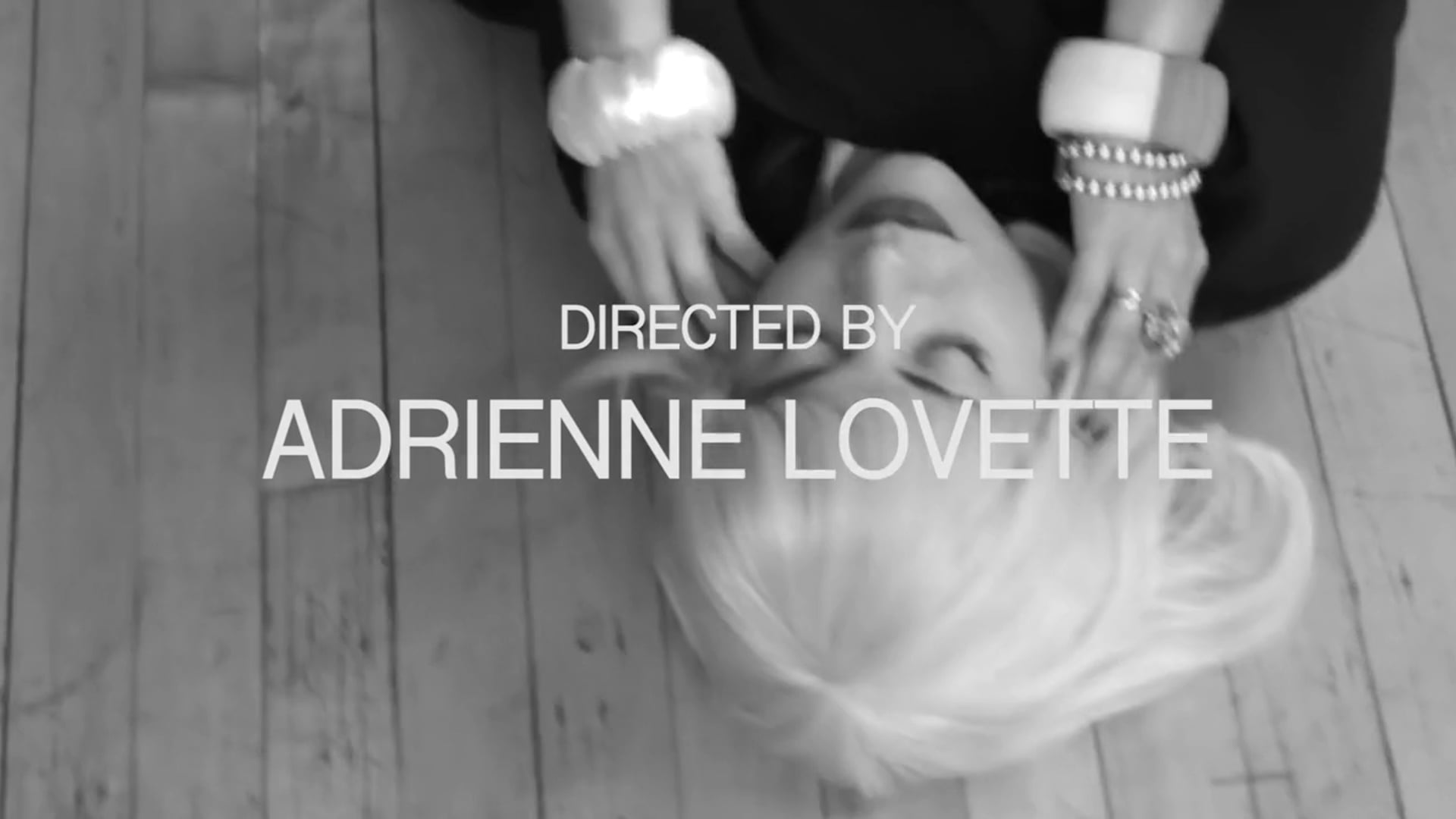 ADRIENNE LOVETTE // DIRECTORS REEL