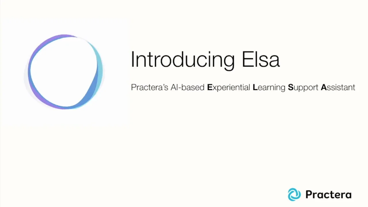 Elsa Practera s AI based Experiential Learning Support Assistant