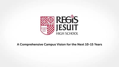 Regis Jesuit High School - Campus Vision